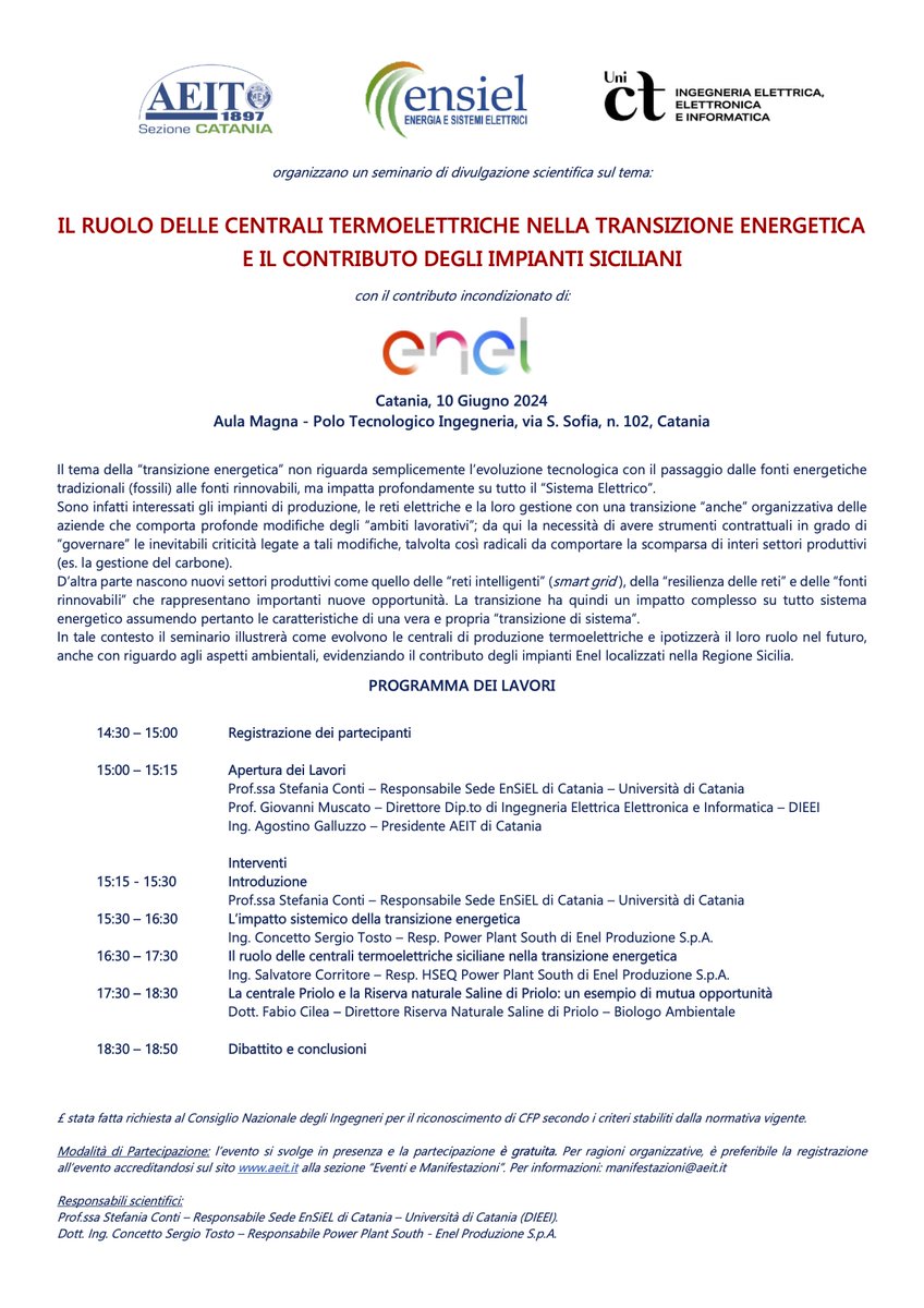 AEIT_CT's tweet photo. L RUOLO DELLE CENTRALI TERMOELETTRICHE NELLA TRANSIZIONE ENERGETICA
E IL CONTRIBUTO DEGLI IMPIANTI SICILIANI
Catania, 10 Giugno 2024 - 14,30
Aula Magna - Polo Tecnologico Ingegneria, via S. Sofia, n. 102, Catania https://t.co/y6X8k1M4aH