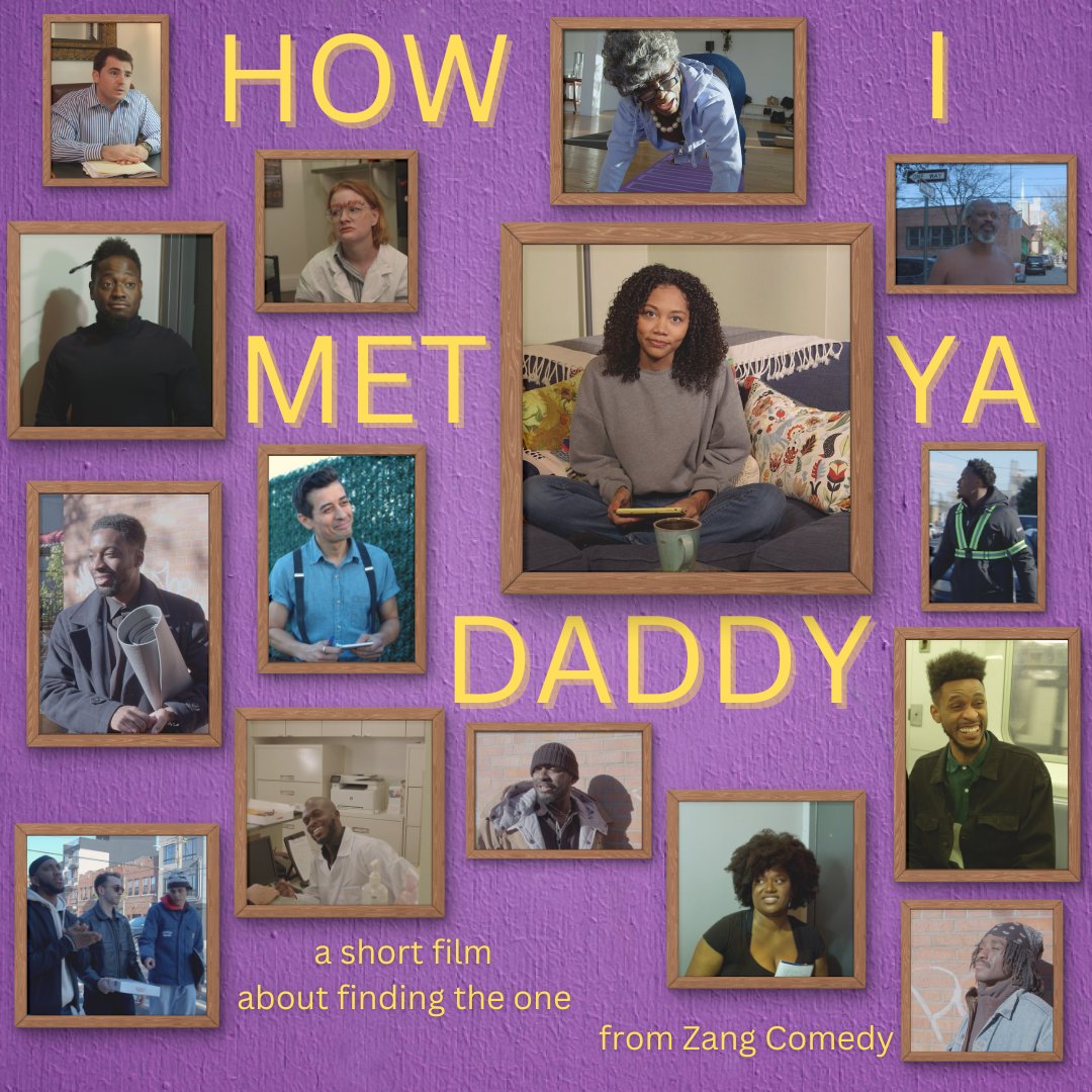ZangComedy's tweet photo. We made a new funny short film called “How I Met Ya Daddy” showing the journey of somebody trying to find the one. It's our version of the classic show "How I Met Your Mother." It's out next Monday June 10th on YouTube so subscribe to our channel! https://t.co/MS2cZQLKJn https://t.co/KGHH5CEMdy
