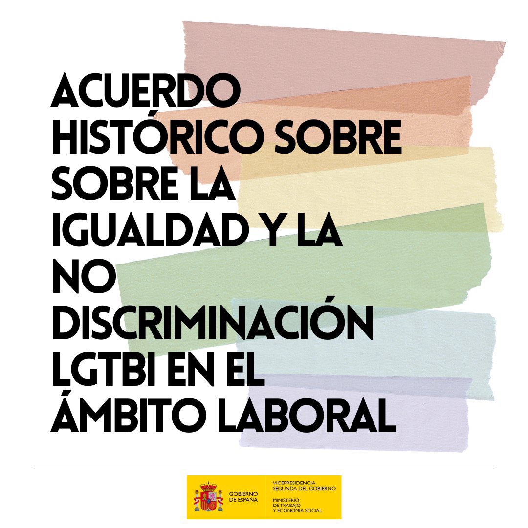 🏳️‍🌈🏳️‍⚧️España vuelve a ser pionera en conquista de derechos.

Hoy hemos cerrado un acuerdo tripartito, fruto del Diálogo Social, con medidas muy relevantes en lucha contra la discriminación LGTBI en el ámbito laboral. 

Os cuento más.