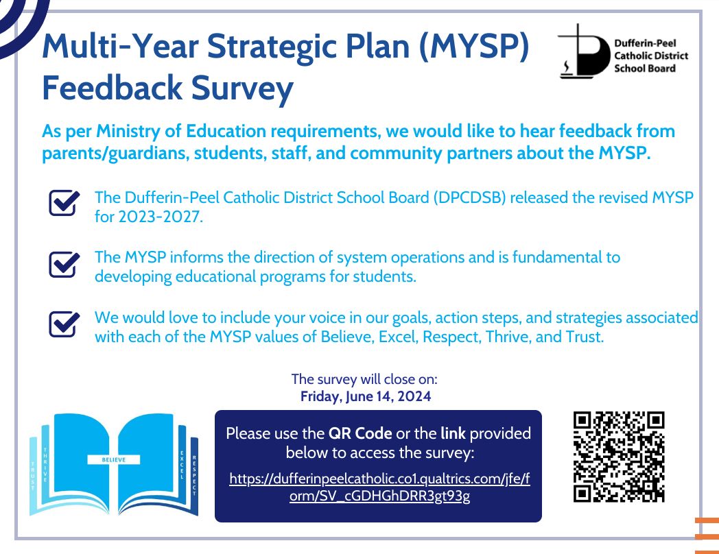 DPCDSB has released its Multi-Year Strategic Plan (MYSP) for 2023-27. We'd like your feedback on the goals, action steps, &amp; strategies associated with each of the MYSP values of Believe, Excel, Respect, Thrive &amp; Trust.
Complete our survey by June 14: dpcdsb.info/MYSPSurvey-2024
