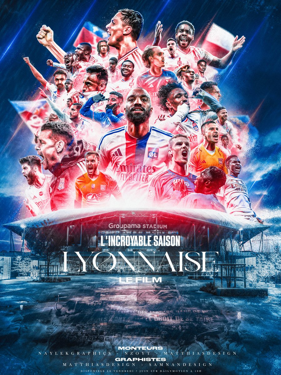 🎬 L'incroyable saison lyonnaise ! 🎬

📅 Sortie : Vendredi 07/06 à 18h

🚀 Regardez le trailer ici : dai.ly/x8zi89c

Avec <a href="/Nzostralie/">Nzo</a> &amp; <a href="/KelyanBen/">naylek.graphic</a> pour vous offrir ce film exceptionnel, et @samnan_design pour cette affiche.

#TeamOL #Film #OlympiqueLyonnais #Football