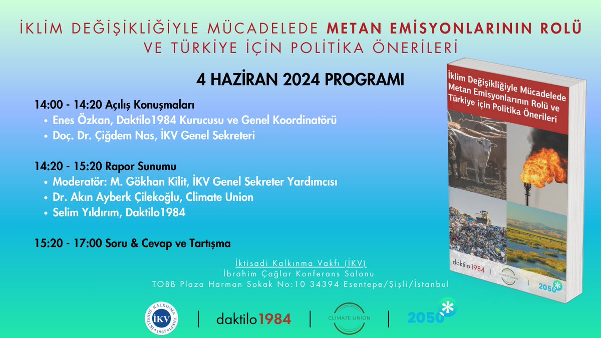 📢 Daktilo1984 sizi <a href="/ikv1965/">İktisadi Kalkınma Vakfı - İKV</a> ev sahipliğinde 4 Haziran'da (yarın) 14:00 - 17:00 saatleri arasında yapılacak “İklim Değişikliğiyle Mücadelede Metan Emisyonlarının Rolü ve Türkiye için Politika Önerileri” rapor lansmanına davet ediyor! 

Kayıt için: forms.gle/TZLSVE8w18mdCt…