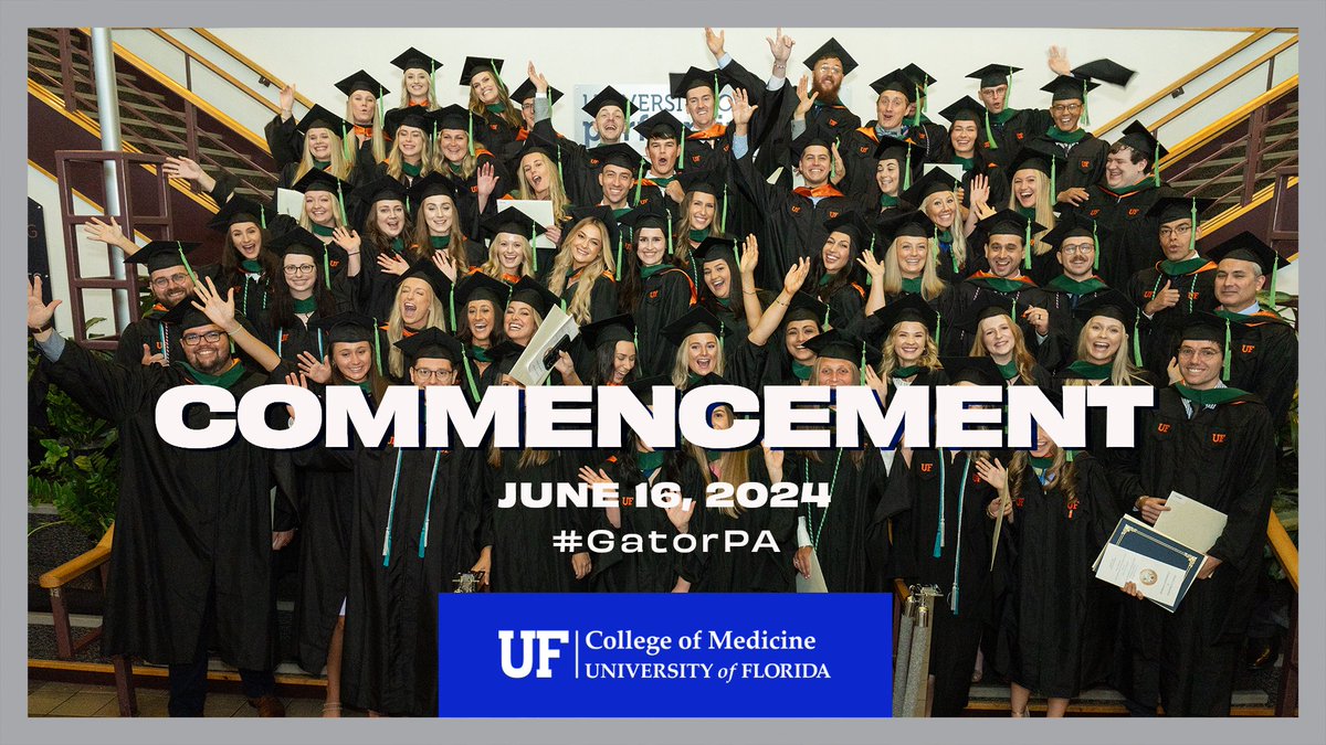 UFMedicine's tweet photo. Please join us in celebrating the @UF #GatorPA Class of 2024 as our grads cross the Phillips Center stage June 16. Friends, family and alumni who cannot attend in person are invited to watch the event livestream online at https://t.co/O160iw7jvG. See you there, Gators! https://t.co/64bsP8dOQZ