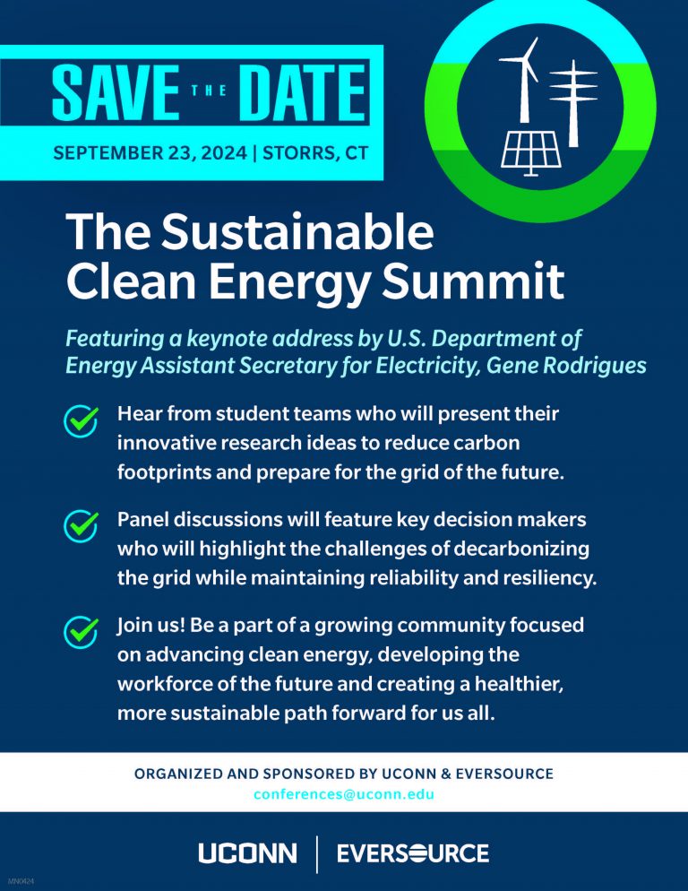 UConnEEC's tweet photo. Save the date!
Sustainable Clean Energy Summit on Monday, September 23, 2024, at the @UConn Storrs campus.
#UConn #Eversource #CleanEnergySummit24 https://t.co/MRjt7vb4V2