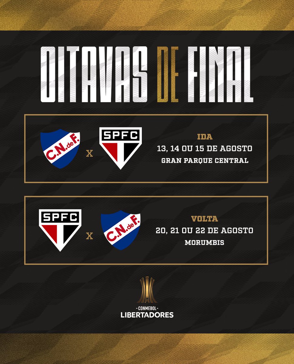 SaoPauloFC's tweet photo. 🔥 As oitavas da @LibertadoresBR!

🗓️ IDA: 13, 14 ou 15 de agosto
⚽️ Nacional-URU x São Paulo
🏟️ Gran Parque Central
📍 Montevidéu (URU)

🗓️ VOLTA: 20, 21 ou 22 de agosto
⚽️ São Paulo x Nacional-URU
🏟️ MorumBIS
📍 São Paulo (SP)

#GloriaEterna
#VamosSãoPaulo 🇾🇪 https://t.co/uV1Sd9vT3k