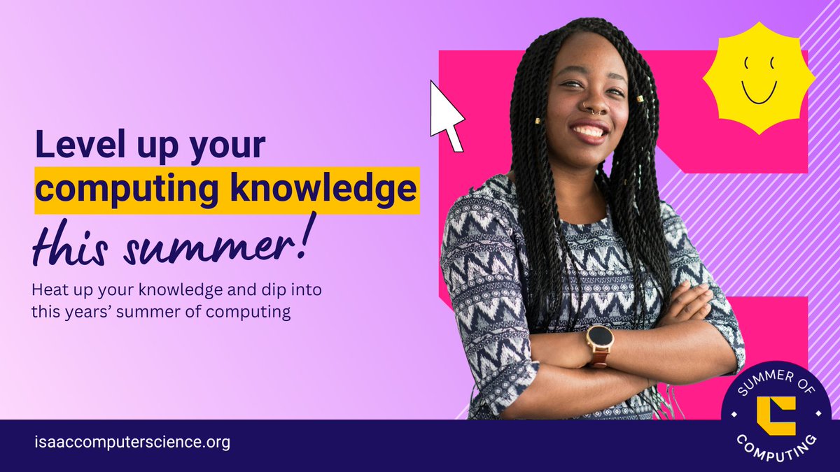 IsaacCompSci's tweet image. The #SummerofComputing is HERE! ๐๐ด 
As we gear up for September, why not take some time to boost your computing knowledge with us? Keep an eye out over the rest of the summer as we share ways you can level up in your own time โญ