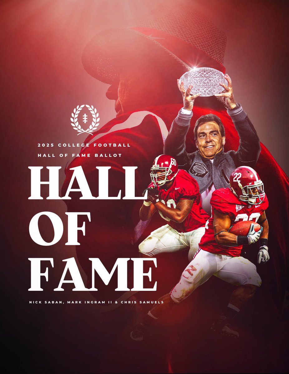 Congratulations on being named to the 2025 College Football Hall of Fame Ballot!

Coach Nick Saban
<a href="/markingramII/">Mark Ingram II</a> 
Chris Samuels

#RollTide