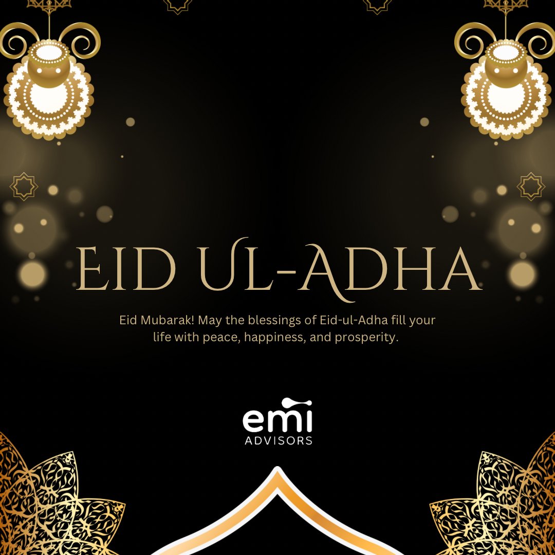 EMIadvisors's tweet photo. 🌙 Eid Mubarak from EMI Advisors! 🌙

Wishing our colleagues, clients, and partners a joyous and blessed Eid-ul-Adha. May this special day bring peace, happiness, and prosperity to all. #EidMubarak #EidUlAdha #EMIAdvisors https://t.co/dsi9m1Vxlb
