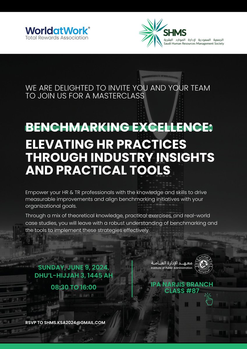 SHMS_Saudi's tweet photo. In partners with both @worldatwork and @IPAConnect, SHMS announces its First event: “Masterclass, Benchmarking Excellence: Elevating HR Practices Through Industry Insights and Practical Tools,"
Date: Sunday, June 9, 2024
Time: 08:30 to 16:00
at IPA Narjis Branch, Class#87 https://t.co/uI1LJKY9Lz