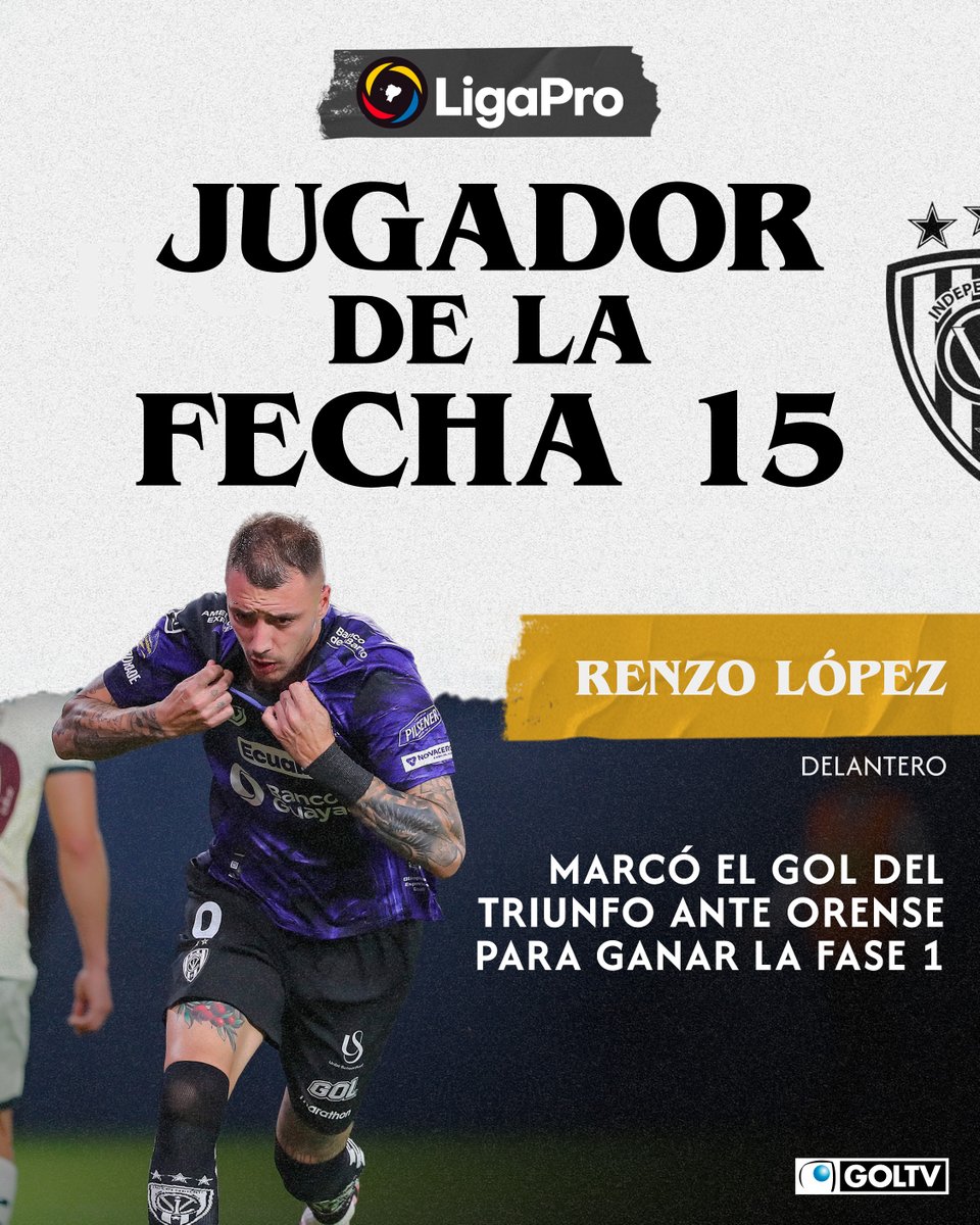 GOLTV Ecuador (@goltvecu) on Twitter photo Renzo López 🇺🇾 es la figura de la fecha 15 🏆
El delantero marcó el agónico gol a los 95´ para que <a href="/IDV_EC/">Independiente del Valle</a> se quede con la Fase 1 🔝
#NoticiasGOLTV #LigaProEcuabet Renzo López 🇺🇾 es la figura de la fecha 15 🏆
El delantero marcó el agónico gol a los 95´ para que <a href="/IDV_EC/">Independiente del Valle</a> se quede con la Fase 1 🔝
#NoticiasGOLTV #LigaProEcuabet