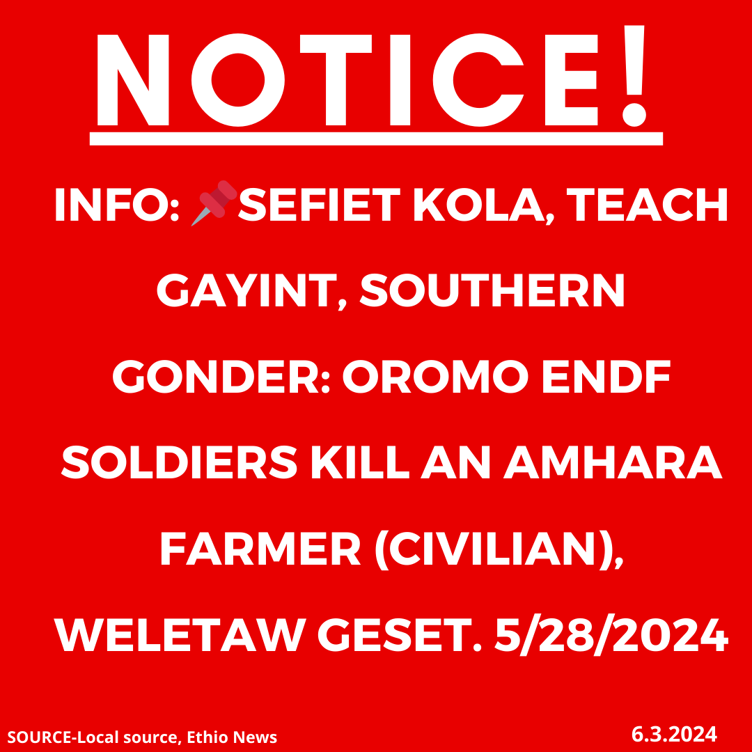 xotrinx1's tweet photo. INFO:📌 Sefiet Kola, Teach Gayint, Southern Gonder: Oromo ENDF soldiers kill an Amhara farmer (civilian), Weletaw Geset. 5/28/2024

#Ethiopia #xotrin #Amharagenocide #Amharamassacre #OromoENDFmurdersAmharacivilians #OromoENDFkillings #ENDFkillingAmharacivilians #Amharagenocide https://t.co/FjU5tm77d7