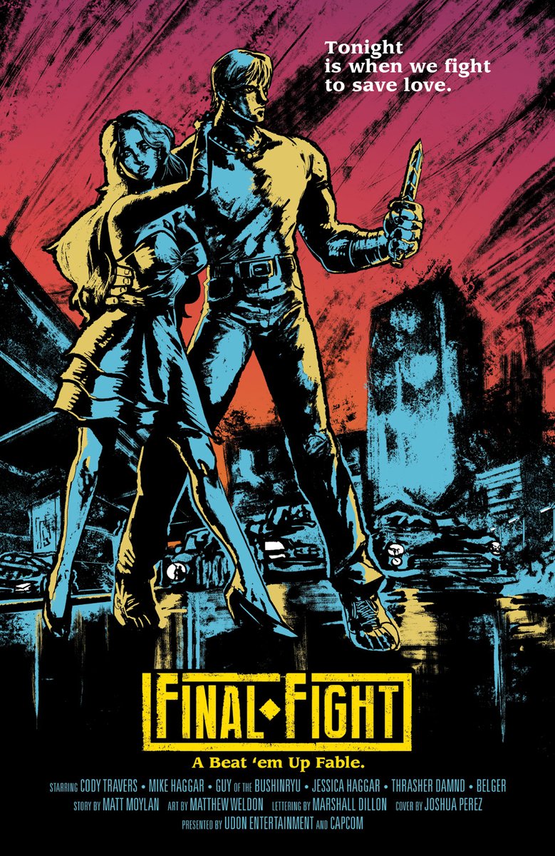 Final Fight #1 pre-orders are OPEN! Bring a pocket full of quarters &amp; reserve your copies today! 

👊CVR A Wraparound &amp; Interior art by Matt Weldon <a href="/WeldonArt/">Matthew Weldon</a> 
🧨CVR B art by Long Vo 
⚡CVR C art by Hanzo Steinbach <a href="/HeavyMetalHanzo/">Hans'Hanzo'Steinbach</a> 
🔥CVR E Incentive Art by Josh Perez <a href="/dyemooch/">ジョシュピザ先生</a>