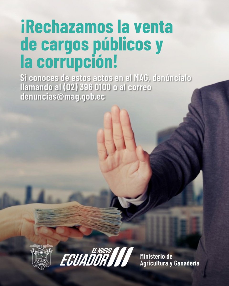 AgriculturaEc's tweet photo. En el MAG, la transparencia, honestidad y la vocación de servicio son fundamentales para nuestra gestión. Rechazamos la venta de cargos públicos y cualquier acto de corrupción, con tu ayuda construimos una institución libre de estos males.

#MAGEnServicio https://t.co/8hasi7m7xq