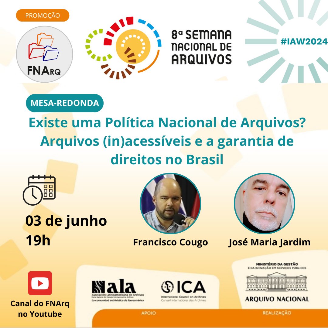 Hoje, 03/06, às 19h, no canal do FNArq no YouTube, os professores Francisco Cougo e José Maria Jardim participarão da Mesa-Redonda “Existe uma Política Nacional de Arquivos? Arquivos (in)acessíveis e a garantia de direitos no Brasil”. Aguardamos vocês! youtube.com/live/cWjQtigX4…