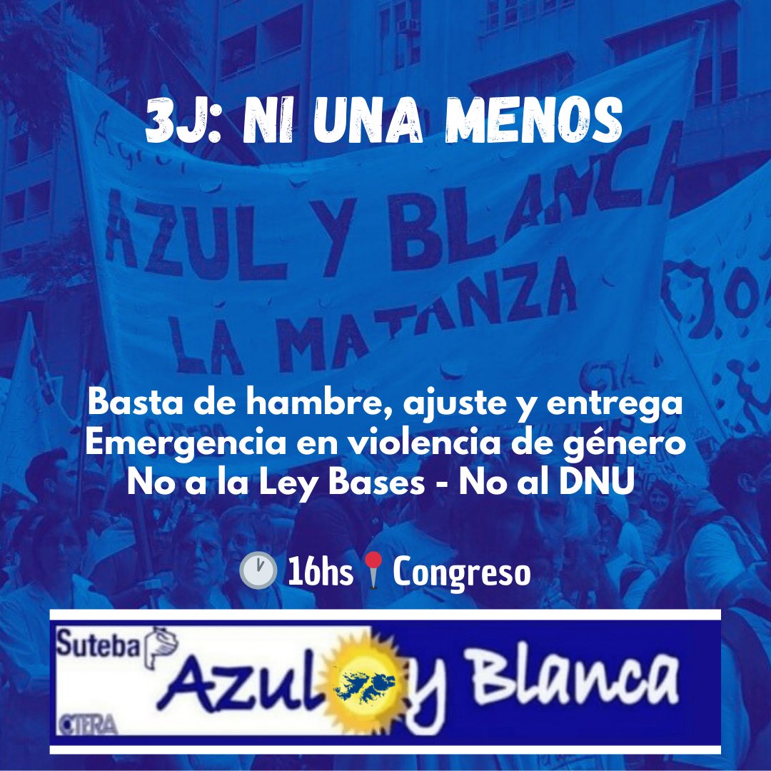 aybmatanza's tweet photo. #3Jun #NIUNAMENOS
Basta de hambre ajuste y entrega
Emergencia en violencia de género 
No a la Ley Bases No al DNU
16Hs Congreso
Agrupación Azul y Blanca de Suteba La Matanza 
#NiUnaMenos #BastaDeHambre #BastaDeAjuste #bastadeentrega #EmergenciaEnViolencia #noalaleybases #NoAlDNU https://t.co/JVZx1SxAGB