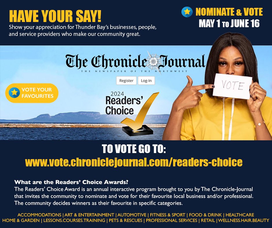 VOTE NOW for The Chronicle-Journal 2024 Readers' Choice Award Contest. Let your favourite Thunder Bay businesses, people and places know how much you appreciate them with a nomination, then come back to cast your vote daily until June 16th! Go to vote.chroniclejournal.com/readers-choice #tbay