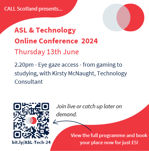CALLScotland's tweet photo. ASL &amp; Technology 2024 is just 2 days away!

What's happening in Room 3?

Join Kirsty at 2.20pm to hear all about the support she provided for a learner on a journey of gaming and studying whilst using eye gaze technology!

https://t.co/5b3j0B0rFg
#ASLTech24 https://t.co/YVKRFi3rGZ