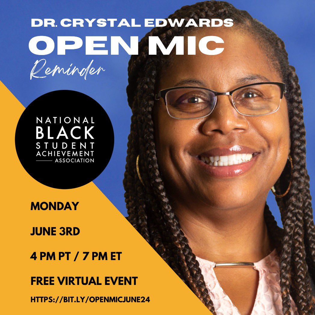 BlkStudent's tweet photo. Don’t miss our FREE virtual Open Mic event featuring Dr. Crystal Edwards, Superintendent 🎤 Monday, June 3rd at 4:00 pm PT/6:00 pm CT/7:00 pm ET 🎤 Register today at: https://t.co/pw3p4F4toZ ✊🏾#Blackstudent #achievement https://t.co/FOSxoxHhqf