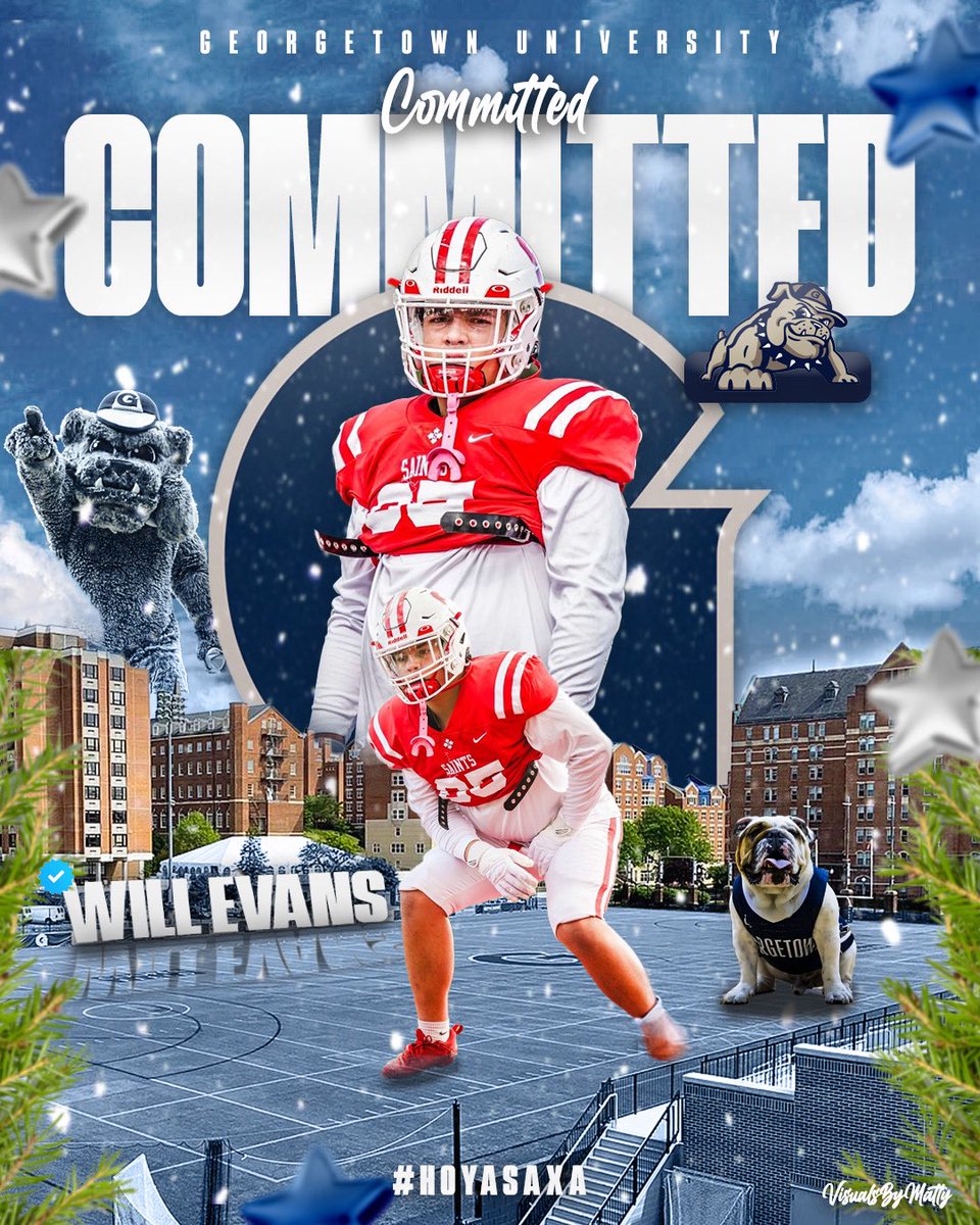 Will Evans (@willev25) on Twitter photo Commited! 🐶🦴#hoyasaxa #defendthedistrict
<a href="/coachsgarlata/">Coach Sgarlata</a> <a href="/CoachPartin/">Joey Partin</a> <a href="/jackwmcdaniels/">Jack McDaniels</a> <a href="/FATboysOLine/">Coach Mike Dillon</a> <a href="/PR_Strength/">Patrick Reeves</a> <a href="/SSSAS_Football/">Saints Football</a> Commited! 🐶🦴#hoyasaxa #defendthedistrict
<a href="/coachsgarlata/">Coach Sgarlata</a> <a href="/CoachPartin/">Joey Partin</a> <a href="/jackwmcdaniels/">Jack McDaniels</a> <a href="/FATboysOLine/">Coach Mike Dillon</a> <a href="/PR_Strength/">Patrick Reeves</a> <a href="/SSSAS_Football/">Saints Football</a>