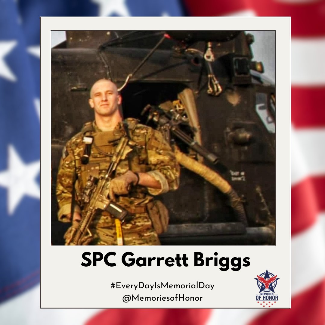 Today, we honor the service, sacrifice, and life of SPC Garrett Briggs. Gone but never forgotten. 

#EveryDayIsMemorialDay
#MemoriesofHonor 
#WeRemember