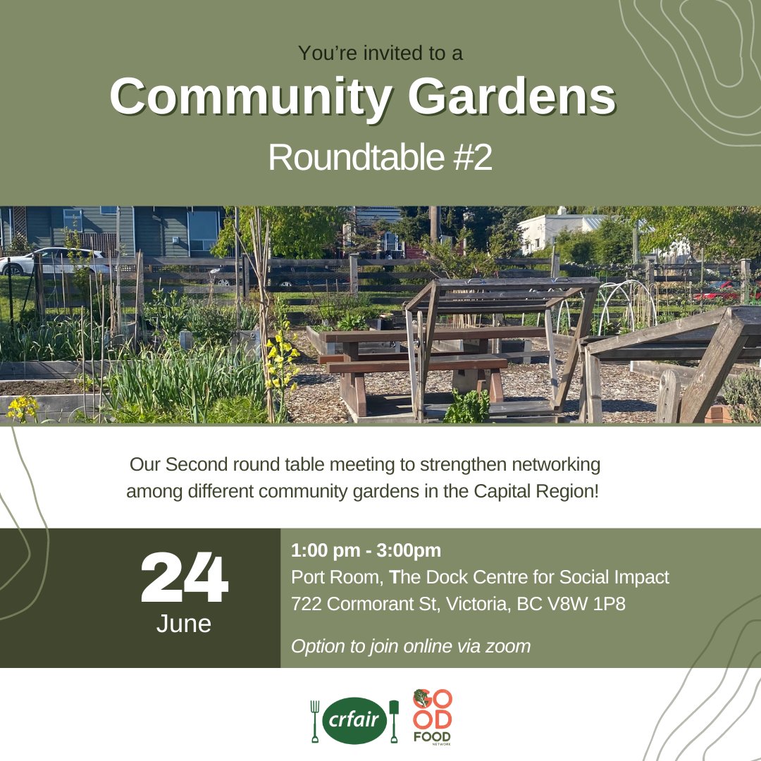 Our second Community Garden Roundtable will be held on June 24th from 1-3pm on the third floor of The Dock Centre for Social Impact (722 Cormorant Street). Register here for the event! ow.ly/L59150S4vKq