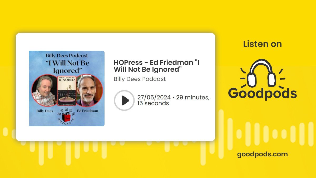 HOPress - Ed Friedman 'I Will Not Be Ignored' @HOPress @EdFriedman7 #book #humor #writingcommunity #arts #podcast Ed talks about his book and nonprofit which promotes arts education for older adults. #GoodPods ▶️ buff.ly/3yLw58Z buff.ly/3yMn4MU