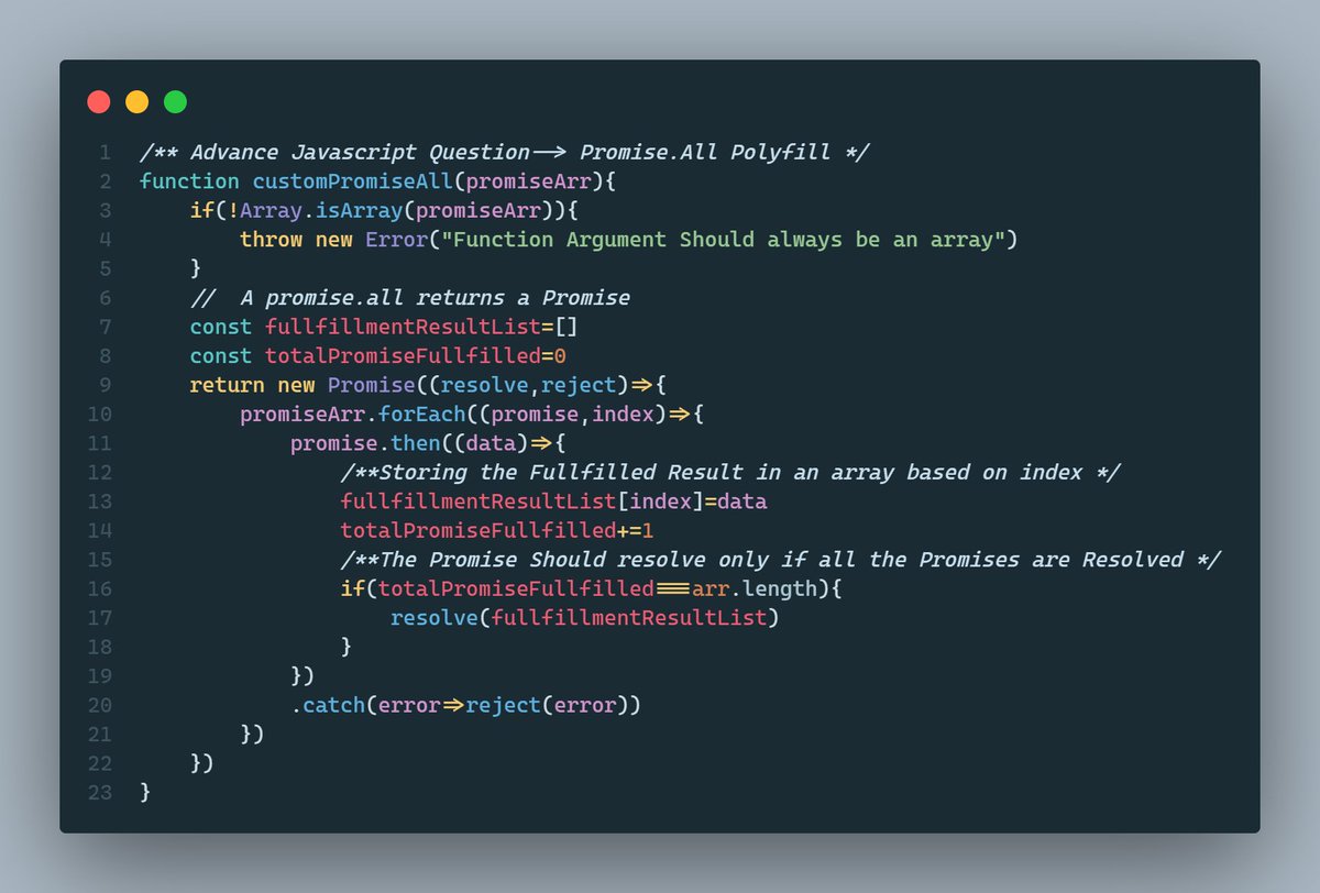 MecToTech's tweet photo. Advance Javascript Interview Question -
Promise.All Polyfill 

#Javascript#JS#InterviewPrep#InterviewPrep#Golang#Nodejs#MAANG#RemoteJobs https://t.co/hS3m1RvQEk