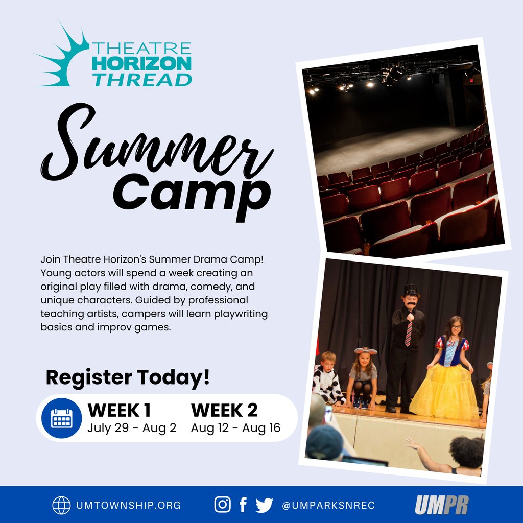 UMParksnRec's tweet image. 🎭 Join Theatre Horizon's Summer Drama Camp! Young actors will spend a week creating an original play filled with drama, comedy, and unique characters. Campers will learn playwriting basics and improv games.

Register register.capturepoint.com/reg/cat_progra…

#SummerDramaCamp