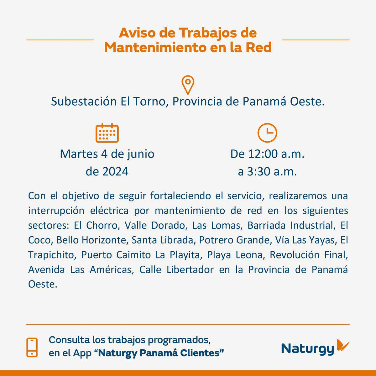 NaturgyPa's tweet photo. #PanamáOeste Trabajos de mantenimiento en la red para el día martes 4 de junio en Subestación El Torno. @TraficologoO @PanamaOeste @PanamaOesteC13 https://t.co/xv9eqxVJe6