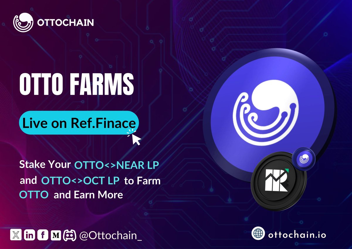 ottochainn's tweet image. 📣We’re thrilled to announce that $OTTO Staking and LP is Live on @finance_ref 🎉

All #OTTO holders can create a liquidity pool (LP) with $OTTO/ $NEAR OR  $OTTO/ $OCT to farm and earn more $OTTO tokens💰

This presents a fantastic opportunity to increase your $OTTO holdings and…