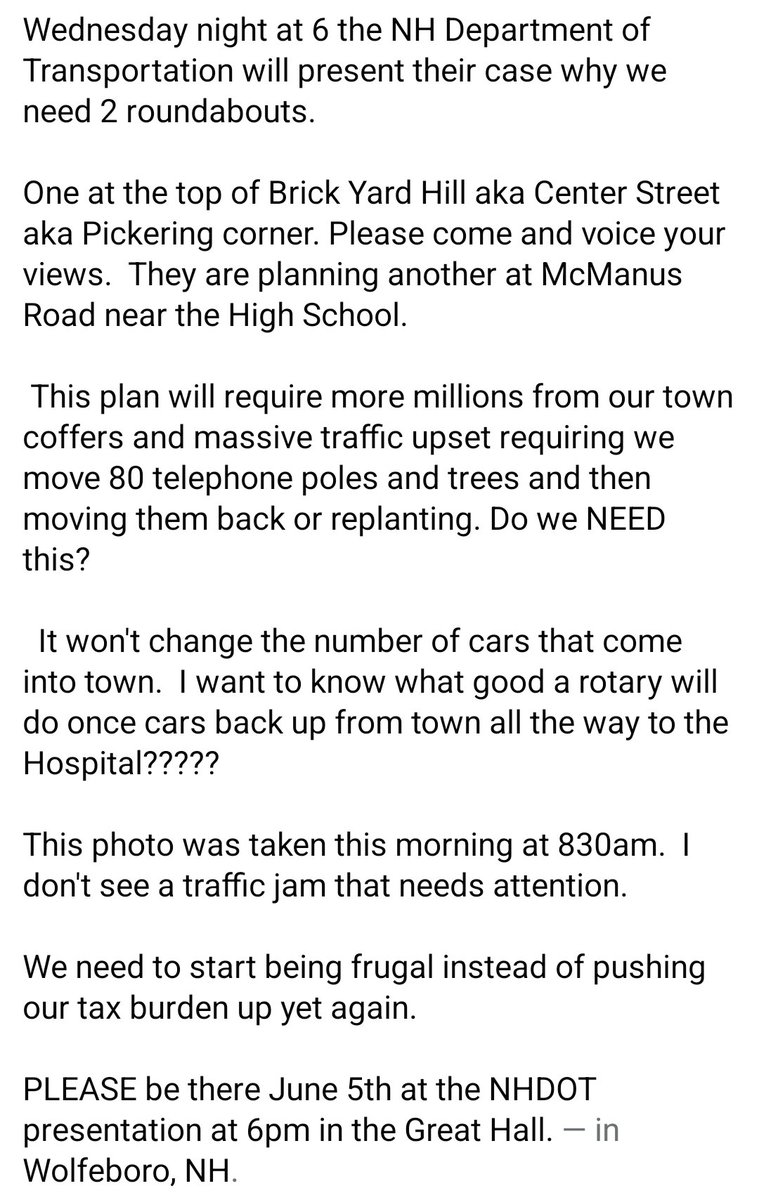 Wednesday night at 6 the NH Department of Transportation will present their case why we need 2 roundabouts. One at the top of Brick Yard Hill aka Center Street aka Pickering corner. They are planning another at McManus Road near the High School