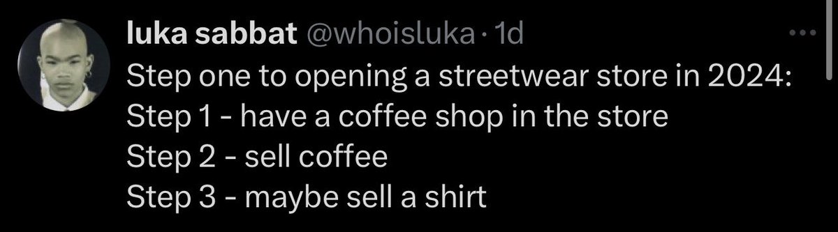 JoeHolder_'s tweet photo. “Merch” is dead (allegedly) so people are really just going back to concept of apparel. Streetwear is no longer counter culture. Like running, it’s been a bit co-opted. Funny enough it’s the upstart running brands that have co-opted streetwear culture. 

Clothes are clothes outside of high fashion at this point. High fashion are “pieces”  again

In their hearts people know they don’t really want or need more clothes. But they do want community. 

So it goes back to community which is why coffee shop is easy integration. 

You gotta buy in some where