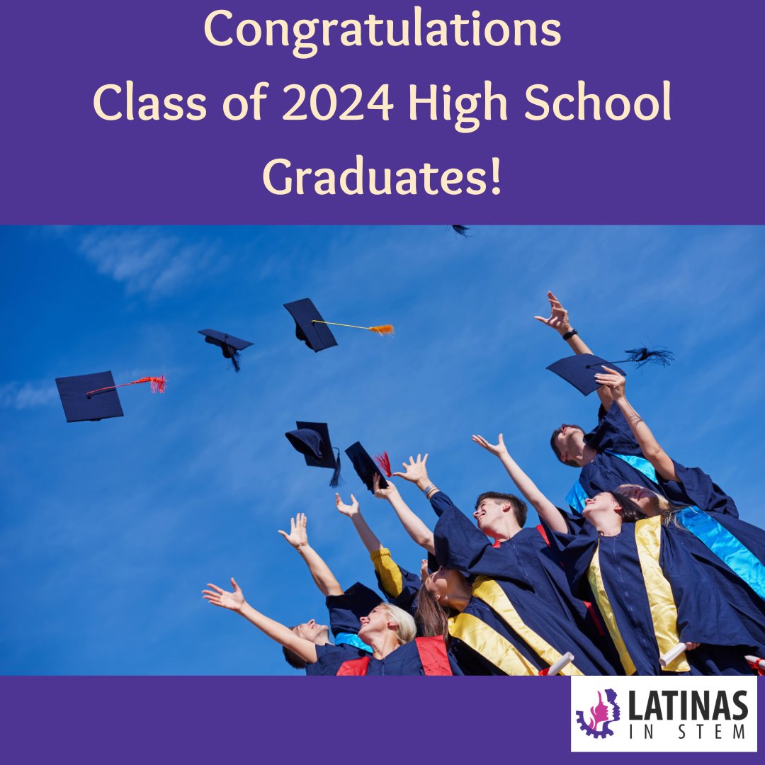 LatinasinSTEM's tweet photo. Congratulations High School Graduates Class of 2024!
Especially to Latino and Latina graduates! You did it! Best of luck in your future endeavors!
#Latinahighschoolgraduates #grad #LatinasinSTEM #highschoolgraduation #highschoolgrad #classof2024 https://t.co/CllBT1ngEC