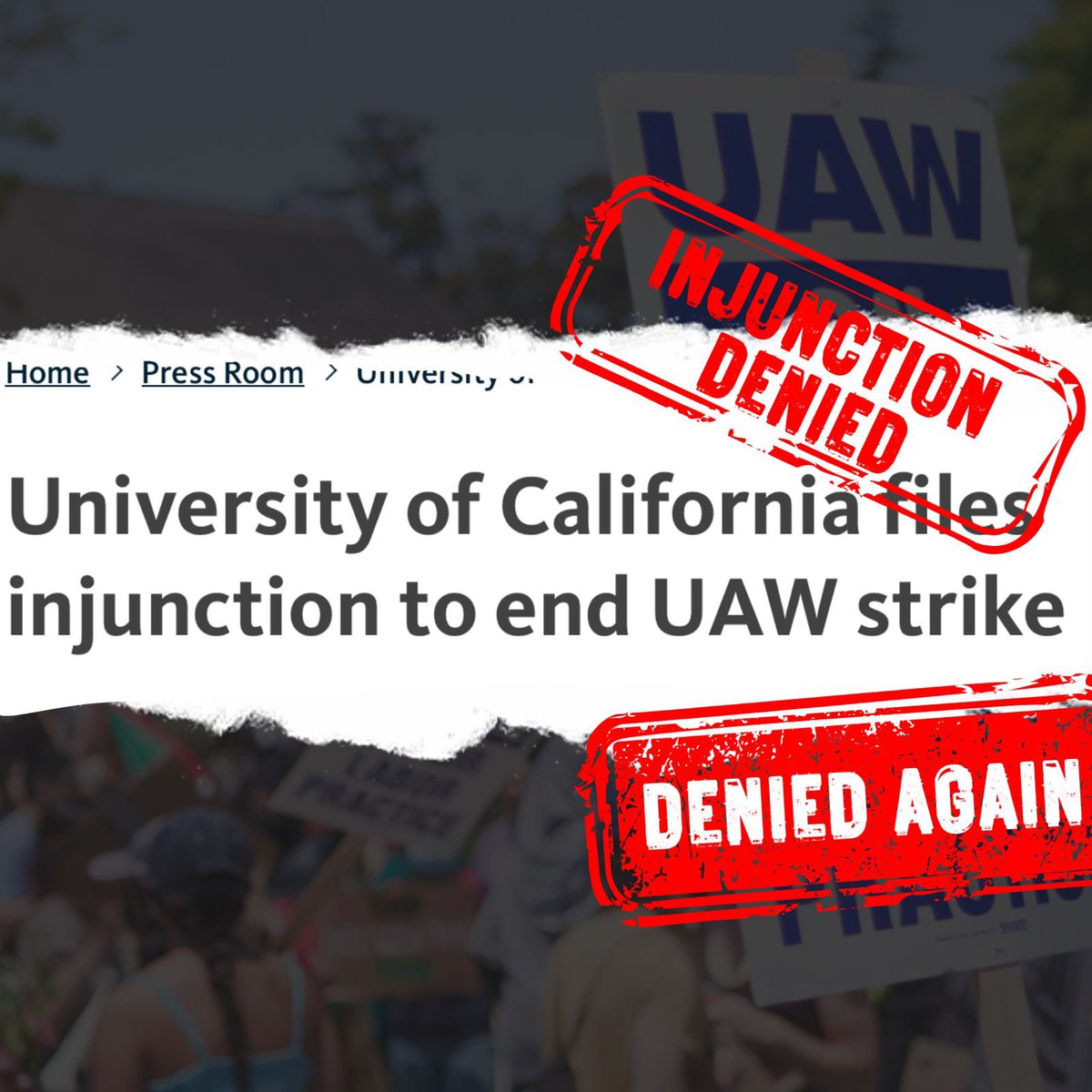 UC has once again failed to secure an injunction against our strike. Academic workers are ready to reach resolution over UC’s ULPs—where is UC? #StandUpUC