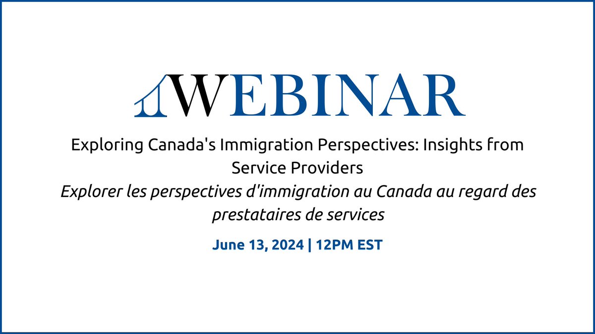 📣 Up Coming Webinar | Webinaire à venir:
Exploring Canada's Immigration Perspectives: Insights from Service Providers | Explorer les perspectives d'immigration au Canada au regard des prestataires de services.
Register | S'inscrire: 
lnkd.in/gj3A6Ym7