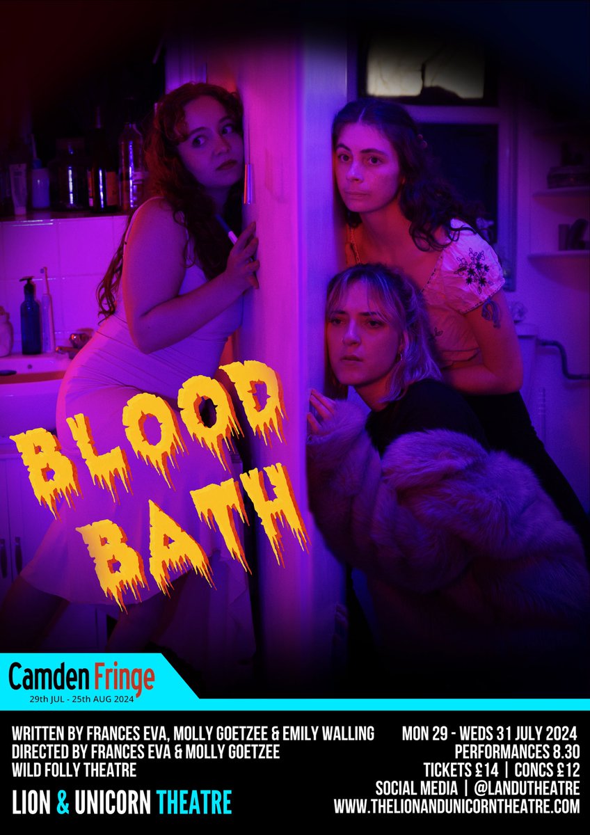 Wild Folly are excited to announce that our first play BLOOD BATH will be performed at Camden Fringe this summer! 29th-31st of July at the Lion and Unicorn Theatre, 8.30pm! Come join for some deliciously dark fun with BLOOD BATH - a fiendish tale of female friendship and rage.