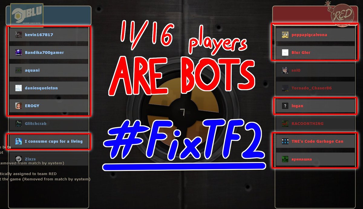 Zixzs321's tweet photo. Valve is actively profiting from a game where they're allowing ACTUAL CRIMINALS to grief, doxx, impersonate, and DDoS players, making their product unplayable. This has been going on for 

FIVE

FUCKING

YEARS. 

Help end the bot crisis: https://t.co/u19S6puGdb 
#FixTF2 #SaveTF2 https://t.co/05GJbNLrWP