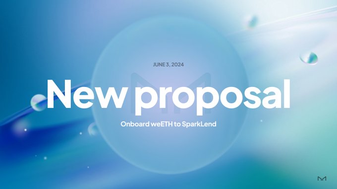Proposal to Onboard Etherfi's weETH into SparkLend Open for Voting