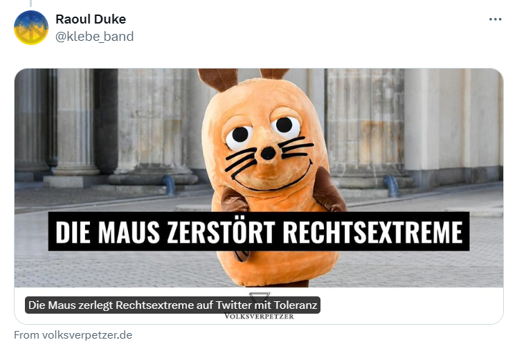 MohritzDE's tweet photo. Ich möchte eine Falschmeldung berichten @correctiv_org. Der #Volkverpetzer behauptet, die Maus würde auf Twitter "Rechtsextreme" zerlegen. Richtig ist, die Maus wurde von stolzen Deutschen zerlegt, denn sie postet ja seit dem letzten #Stolzmonat nicht mehr. https://t.co/sAIpQTpIIl