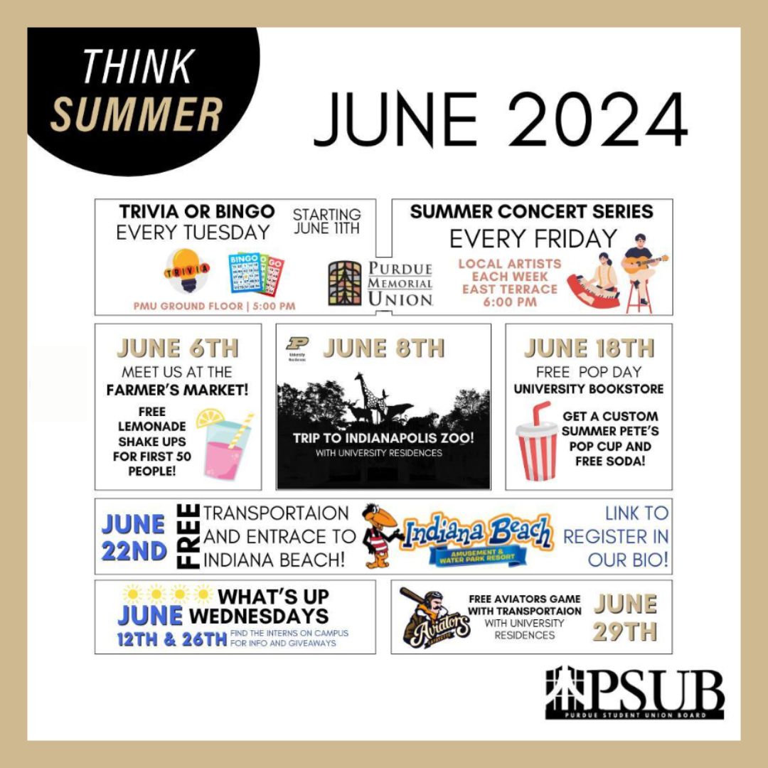 PurdueUnion's tweet photo. Boilermakers, check out the amazing June events @PSUBEVENTS has planned for on and off campus 🌞 #PurdueMemorialUnion #Purdue #StudentEvents https://t.co/0qqqAnnmXB