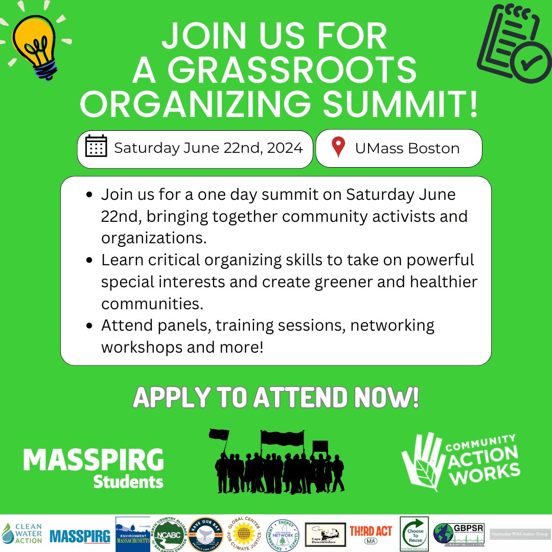 On June 22nd, we'll hosting an environmental Grassroots Organizing Summit with our friends at <a href="/ComActionWorks/">Community Action Works</a> at <a href="/UMassBoston/">UMass Boston</a>.

Apply to attend: masspirgstudents.org/grassroots-org…