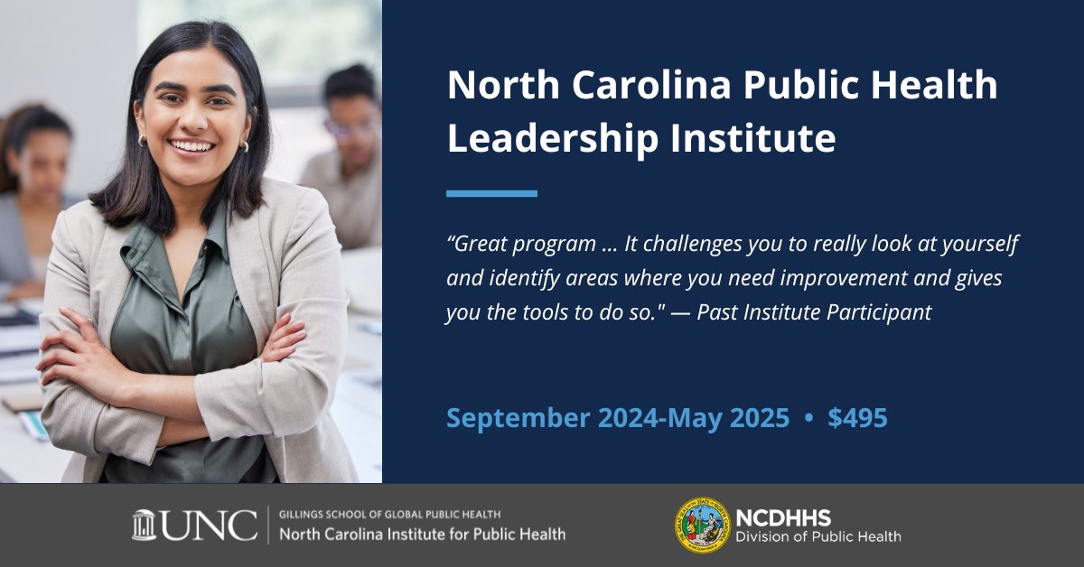 Applications are open! Ready for the next step on your leadership journey? Develop the essential skills of adaptive leadership in this nine-month, intensive program.

Employees of state or local governmental public health in N.C. are eligible to apply.

go.unc.edu/NCPHLI24-TW0603
