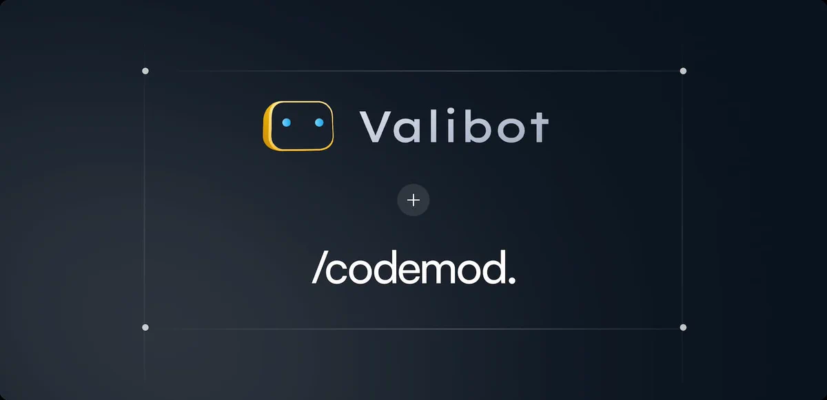 Valibot in collaboration with Codemod