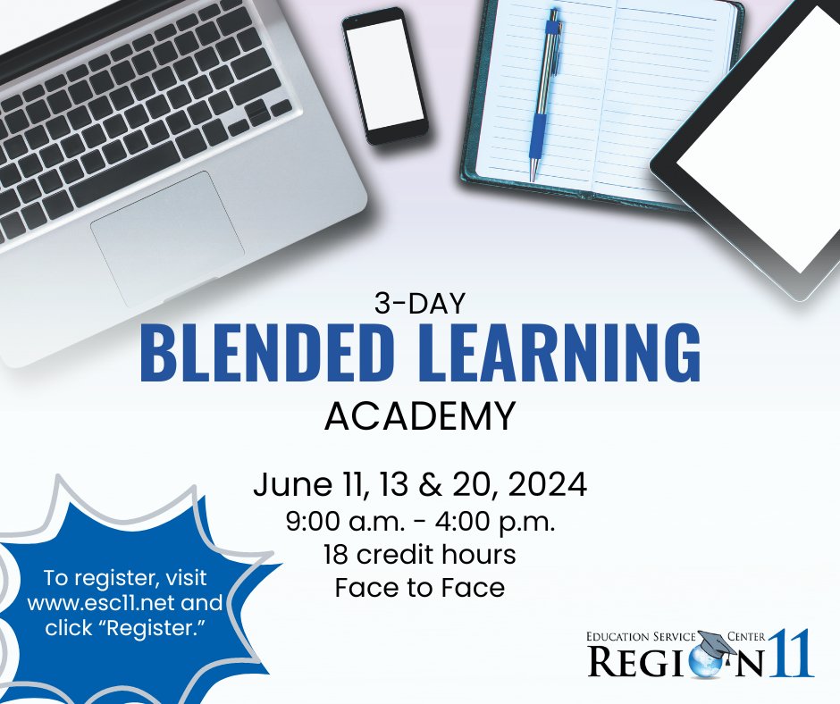 ESC11Digital's tweet photo. Elevate your teaching prowess at the 3-Day Blended Learning Academy on June 11, 13 &amp; 20! Don't miss this opportunity to master blended learning strategies. Register now at https://t.co/jQq1jgglGr before spots fill up! https://t.co/ft4uA51wWN