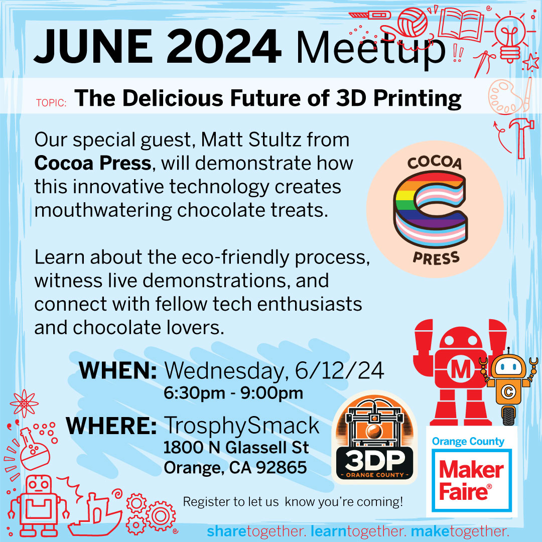 MakerFaireOC's tweet photo. The date of our June meetup is fast approaching and we have a fun one for you! Join us as Matt from @@cocoapress demonstrates the wonders of chocolate printing! Don’t miss out on this delectable event! #3DPrinting #Chocolate #MFOC #Meetup #cocoapress
https://t.co/8nlCZL6GOo https://t.co/UebBT4EYrg