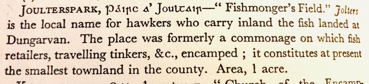 chrissyknightoc's tweet image. Waterfords Smallest Townland at 1acre

Joulterspark (Páirc á Joulcain) ‘Fishmongers field’ Jolters is the local name for hawkers who carry inland the fish landed at #Dungarvan. 

Situated along the bank of Glendine river maybe earlier times was accessed via the river #placenames