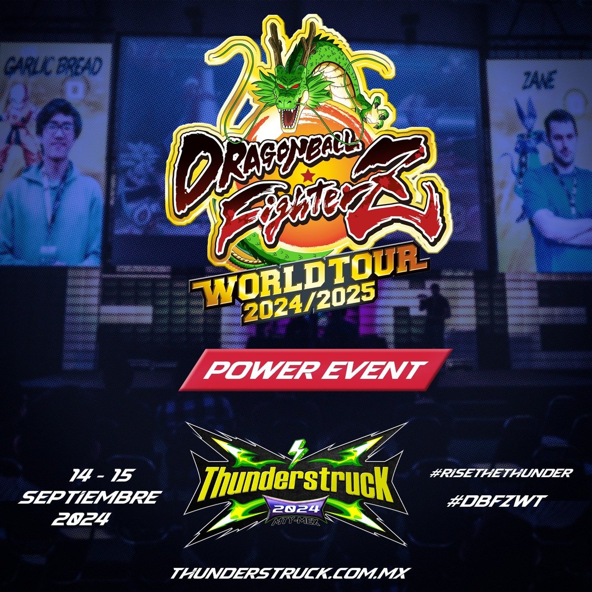 ThunderstruckM's tweet photo. ⚡DRAGON BALL FighterZ World Tour 2024/2025⚡

We are thrilled to announce that we are part of the #DBFZWT as a Power Event!

💡More info:  https://t.co/DwAMckcK3h

🐲 SIGN UP NOW!
https://t.co/ug48ABUBxx 

#Thunderstruck2024 #RiseTheThunder https://t.co/XknEIbnDVP