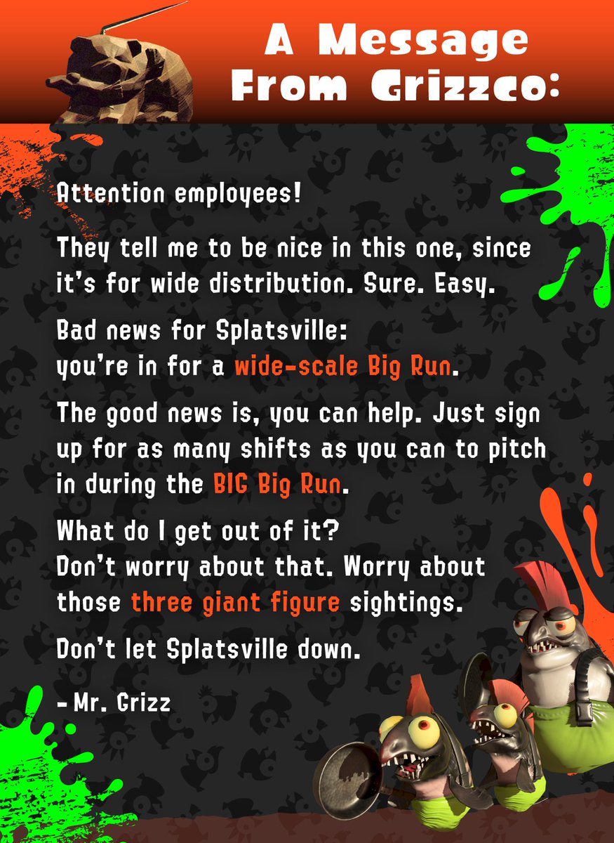 We've received an emergency missive from Grizzco HQ regarding this weekend's BIG Big Run event! There's an urgent ask that all available part-timers clock-in to help drive back this unprecedented threat! Check the letter for more: