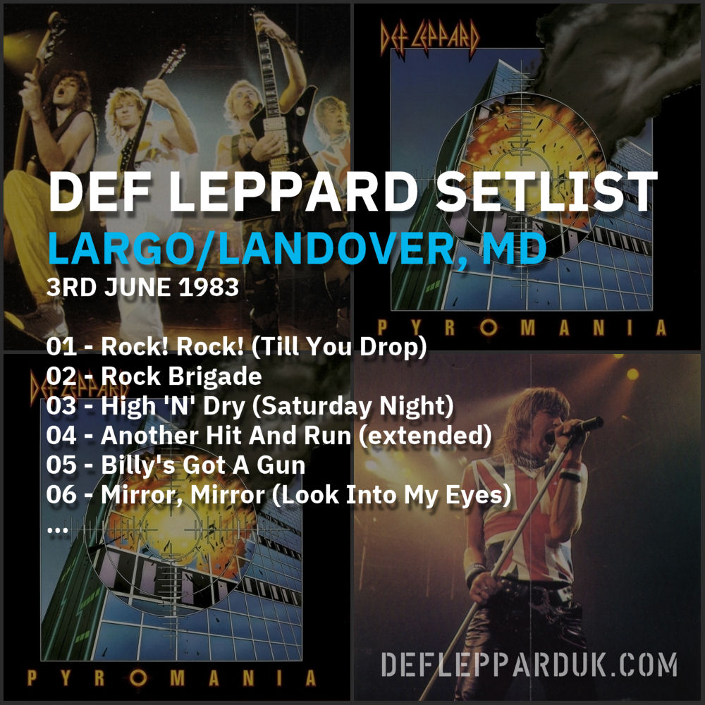 dltourhistory's tweet photo. #DefLeppard #Setlist for a show in
#Largo/#Landover MD USA ๐บ๐ธ 41 Years Ago on this day in 1983
01 - Rock! Rock! (Till You Drop)
02 - Rock Brigade
03 - High 'N' Dry...
#Pyromania #steveclark #pyromaniatour #joeelliott #ricksavage #rickallen #philcollen
https://t.co/9GVOlPZZKW https://t.co/umWUocYflF