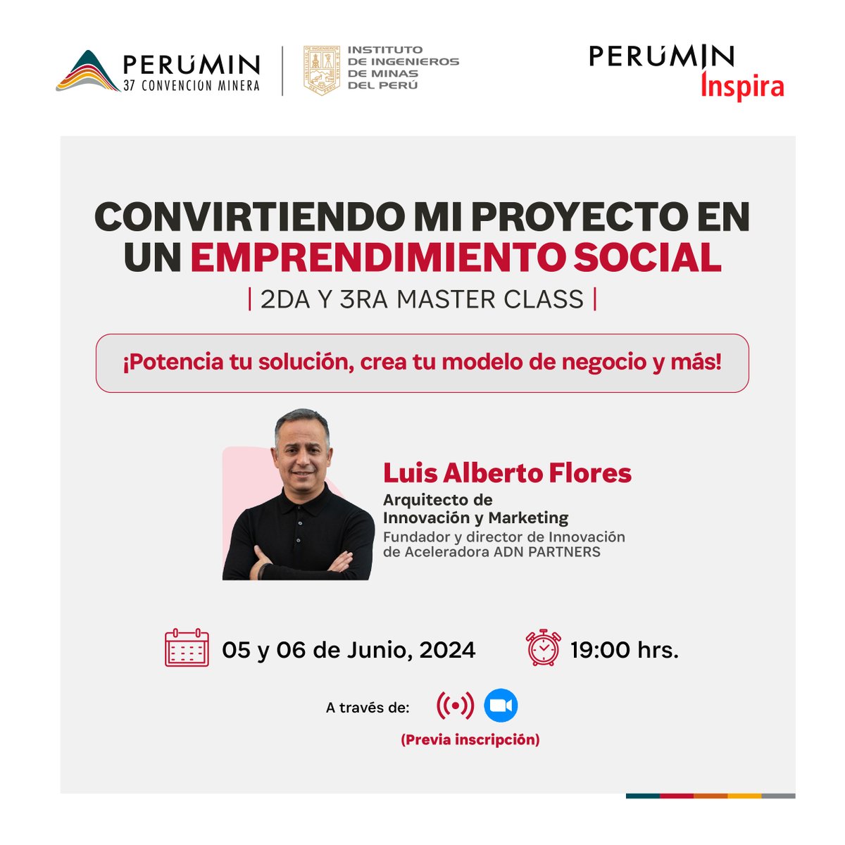 ¡Aprende a convertir tu proyecto de impacto en un Emprendimiento Social con las Master Classes que #PERUMINInspira trae para ti esta semana!

📌 Regístrate gratis para participar aquí: ow.ly/ZuqV50RX3LM

#PERUMIN #Emprendedores #Innovación #Perú
